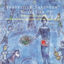 Vaudeville Saxophone Novelties